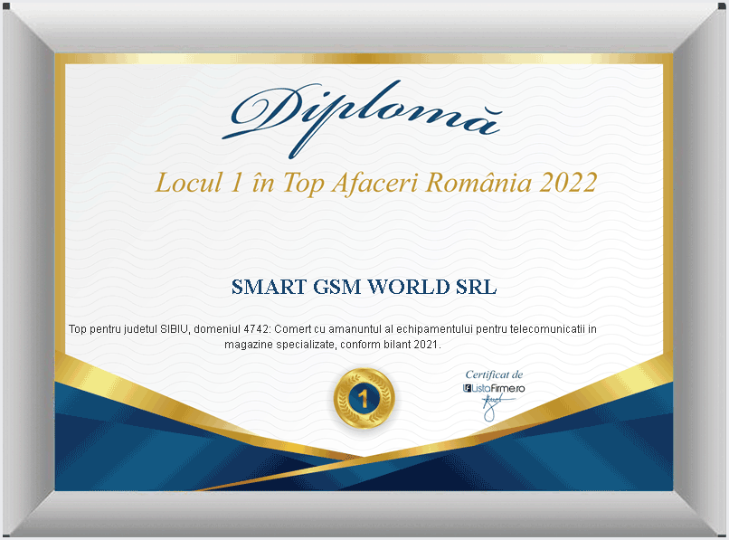 SMART GSM WORLD SRL - Diploma loc 1 in top afaceri romania 2022